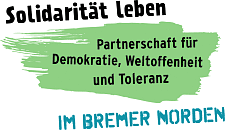 Logo mit dem Schriftzug: Solidarität leben. Partnerschaft für Demokratie, Weltoffenheit und Toleranz im Bremer Norden.